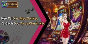 Kèo Tài Xỉu