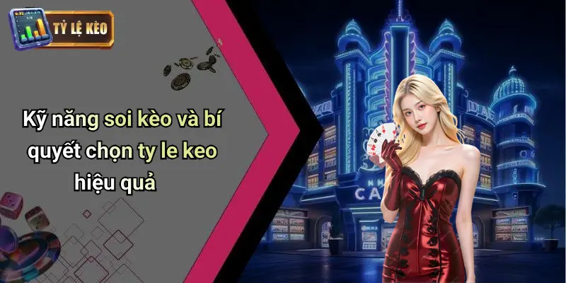 Tỷ Lệ Kèo