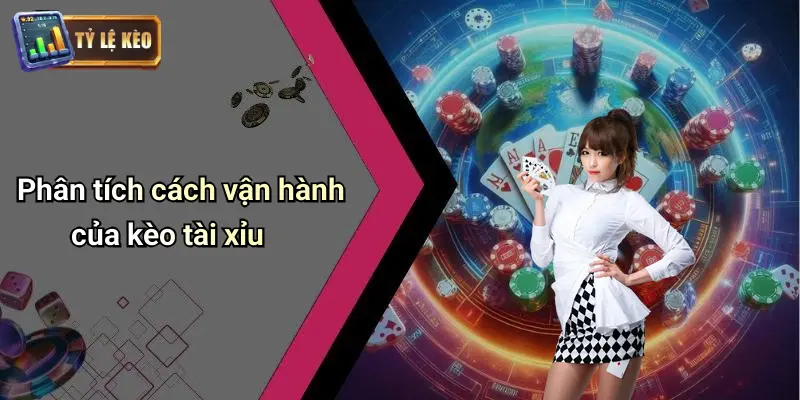 Kèo Tài Xỉu