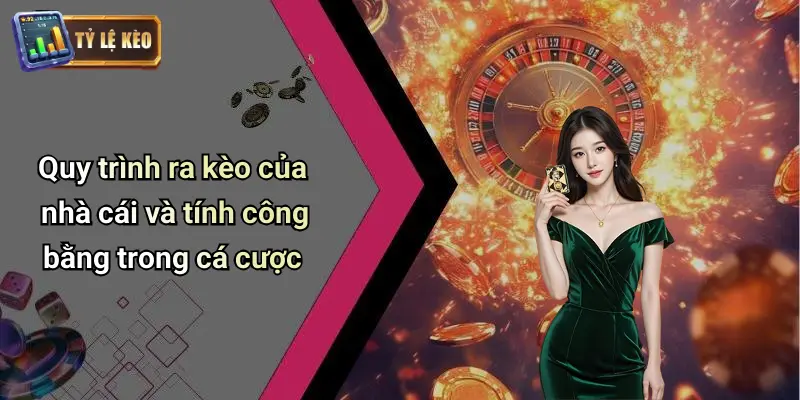 Tỷ Lệ Kèo