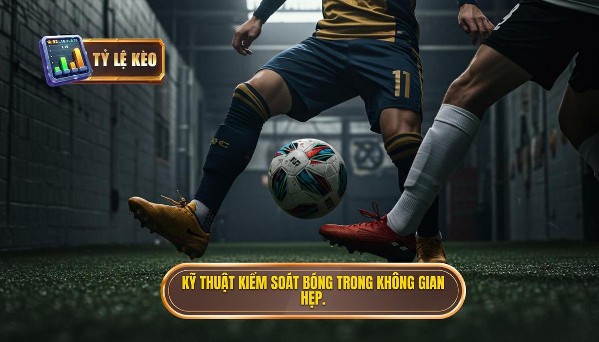 Kỹ thuật Kiểm soát Bóng Trong Không Gian Hẹp: Chìa Khóa Chiến Thắng 1 Sự Quan Trọng Của Kỹ Thuật Kiểm Soát Bóng Trong Môi Trường Hẹp